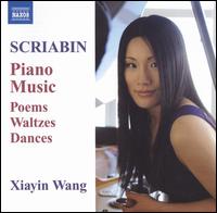 Scriabin: Piano Music von Xiayin Wang
