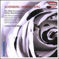 Schönberg, Webern, Berg: The Waltz Arrangements von Linos-Ensemble