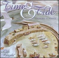 Time & Tide: Calming Classics von Various Artists