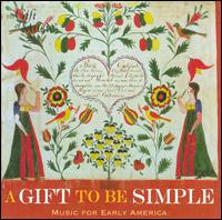 A Gift to Be Simple von Various Artists