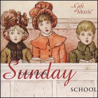 Songs from Sunday School von Victorian Singers