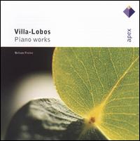 Villa-Lobos: Piano Works von Nelson Freire