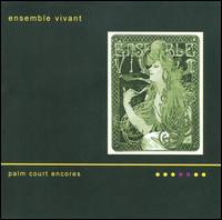 Palm Court Encores von Ensemble Vivant