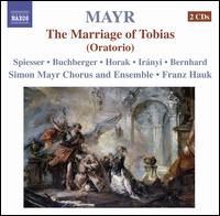 Mayr: The Marriage of Tobias von Franz Hauk