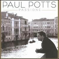 Passione [CD+DVD] [Amazon Exclusive] von Paul Potts