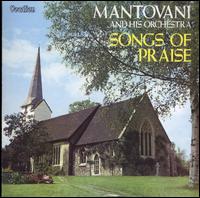 Songs of Praise [Bonus Track] von Mantovani Orchestra