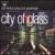 City of Glass: Stan Kenton Plays Bob Graettinger von Stan Kenton