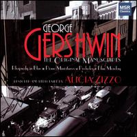 Gershwin: The Original Manuscripts von Alicia Zizzo