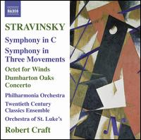 Stravinsky: Symphony in C; Symphony in Three Movements; Octet for Winds; Dumbarton Oaks von Various Artists