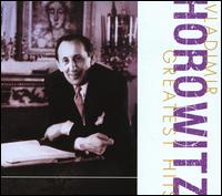 Vladimir Horowitz: Greatest Hits von Vladimir Horowitz