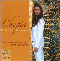 Chopin: Polish Songs von Anna Haase