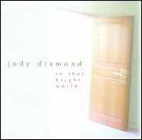 In That Bright World: Music for Javanese Gamelan von Jody Diamond