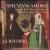 Specvlvm Amoris: Lyrique de l'Amour Médiéval du mysticisme à l'érotisme von La Reverdie