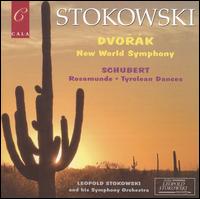 Dvorák: New World Symphony; Schubert: Rosamunde; Tyrolean Dances von Various Artists