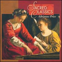Sacred Classics von Adrianne Price