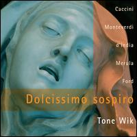 Dolcissimo sospiro von Tone Wik