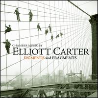 Figments and Fragments: Chamber Music by Elliott Carter [Hybrid SACD] von Johannes Martens Ensemble