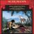 Schumann: 3 Romanzen Op. 94; 3 Fantasiestücke Op. 73; 6 Lieder; Romanze Op. 28 von Karl-Heinz Steffens