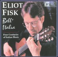 Bell' Italia von Eliot Fisk