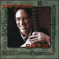Guitar Fantasies von Eliot Fisk