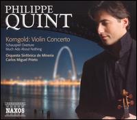 Korngold: Violin Concerto; Schauspiel Overture; Much Adio About Nothing von Philippe Quint