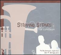 Stepping Stones for Euphonium, Vol. 1 von Pat Stuckemeyer