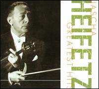 Jascha Heifetz Greatest Hits von Jascha Heifetz