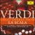Giuseppe Verdi: Great Operas From La Scala von Various Artists