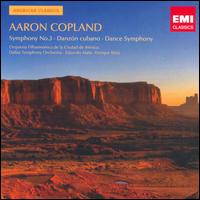 Aaron Copland: Symphony No. 3; Danzón cubano; Dance Symphony von Eduardo Mata