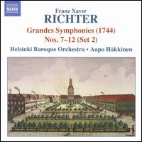 Franz Xaver Richter: Grandes Symphonies Nos. 7-12 (Set 2) von Helsinki Baroque Orchestra