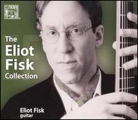 The Eliot Fisk Collection [Box Set] von Eliot Fisk