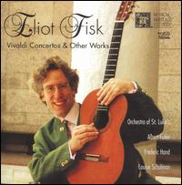 Vivaldi Concertos & Other Works von Eliot Fisk