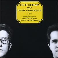 Tullio Forlenza Plays Dmitri Shostakovich von Various Artists