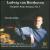 Ludwig van Beethoven: Complete Piano Sonatas, Vol. 1 von Timothy Ehlen