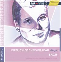 Dietrich Fischer-Dieskau Sings Bach von Dietrich Fischer-Dieskau