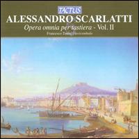 Alessandro Scarlatti: Opera omnia per tastiera, Vol. 2 von Francesco Tasini