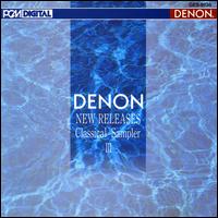 Denon New Releases: Classical Sampler 3 von Various Artists