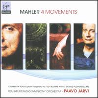 Mahler: 4 Movements von Paavo Järvi
