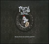 Mary and Max [Music from the Motion Picture] von Various Artists
