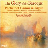 The Glory of the Baroque von Emerald Ensemble