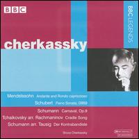 Cherkassky Performs Mendelssohn, Schubert, Schumann & Others von Shura Cherkassky