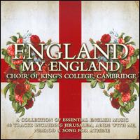 England, My England von King's College Choir of Cambridge