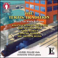 The Tertis Tradition: Music for Viola & Piano von Roger Chase