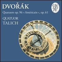 Dvorák: Quatuor Américain von Talich Quartet