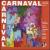 Carnaval: Music From Brazil And The U.S. von Various Artists