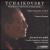 Tchaikovsky: The Music for Piano & Orchestra von Jerome Lowenthal