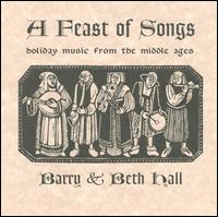 A Feast of Songs: Holiday Music from the Middle Ages von Barry Hall