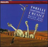 Giuseppe Torelli: Concerti Grossi von I Musici