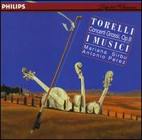 Giuseppe Torelli: Concerti Grossi von I Musici