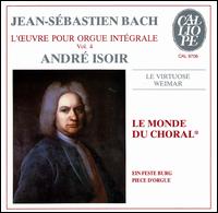 Bach: Le Monde du Choral* von Andre Isoir